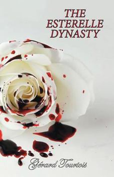 Paperback The Esterelle Dynasty Book