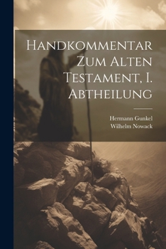 Paperback Handkommentar zum Alten Testament, I. Abtheilung [German] Book