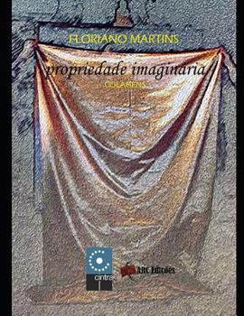 Propriedade Imaginária (Coleção "O amor pelas Palavras") (Portuguese Edition)