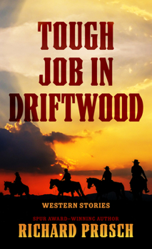 Paperback Tough Job in Driftwood: Western Stories [Large Print] Book