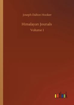 Paperback Himalayan Jounals: Volume 1 Book