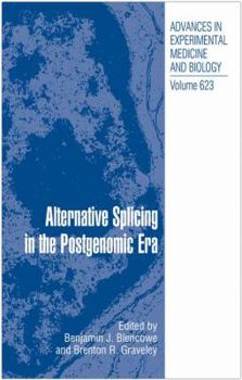 Hardcover Alternative Splicing in the Postgenomic Era Book