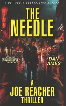 Paperback THE NEEDLE (A Joe Reacher Thriller) Book
