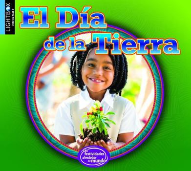 Library Binding El Día de la Tierra (Earth Day) [Spanish] Book