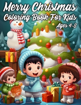 Paperback Merry Christmas Coloring Book for Kids Ages 4-8 Book