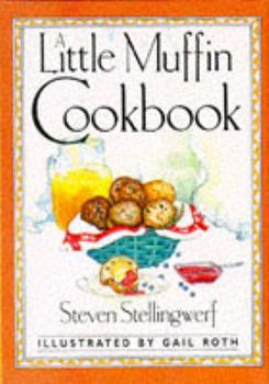 Hardcover A Little Muffin Cookbook Book