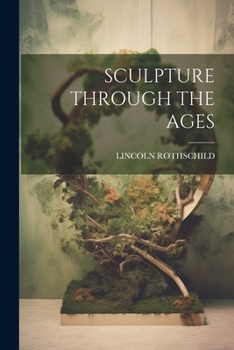 Paperback Sculpture Through the Ages Book