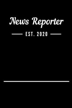Paperback News Reporter EST. 2020: Blank Lined Notebook Journal Book