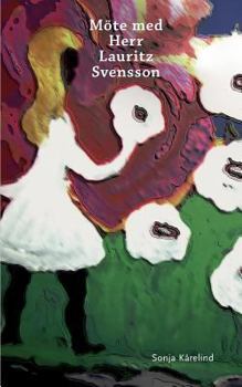 Paperback Möte med Herr Lauritz Svensson [Swedish] Book