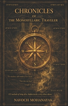Paperback Chronicles of the Monosyllabic Traveler Book