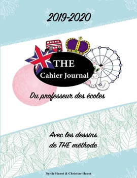 Paperback The cahier journal du professeur des ?coles: 2019 2020 [French] Book