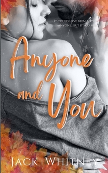 Paperback Anyone And You: An Autumn Erotica Novella Book