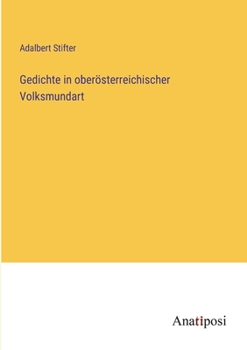 Paperback Gedichte in oberösterreichischer Volksmundart [German] Book