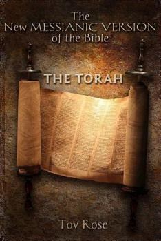 Paperback The New Messianic Version of the Bible: The Torah Book