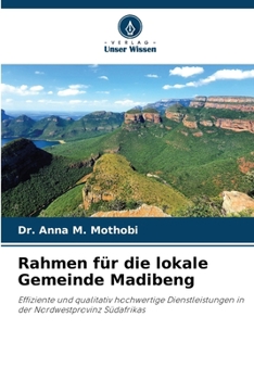 Paperback Rahmen für die lokale Gemeinde Madibeng [German] Book