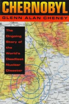 Library Binding Chernobyl: The Ongoing Story of the World's Deadliest Nuclear Disaster Book