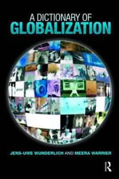 Paperback A Dictionary of Globalization Book