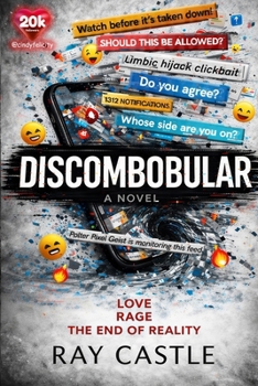 Paperback DISCOMBOBULAR: Love. Rage. The End of Reality Book