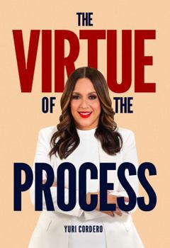 Paperback The Virtue of the Process Book