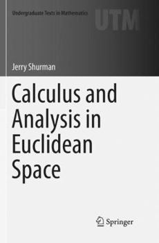 Paperback Calculus and Analysis in Euclidean Space Book