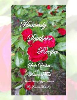 Paperback Heavenly Southern Recipes - Side Items: The House of Ivy Book