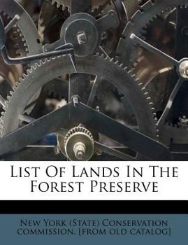 Paperback List of lands in the forest preserve Book
