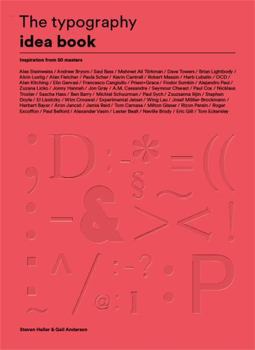 Paperback The Typography Idea Book: Inspiration from 50 Masters (Type, Fonts, Graphic Design) Book