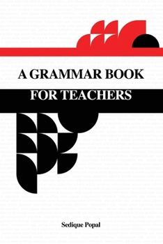 Paperback A Grammar Book for Teachers Book