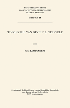 Paperback Toponymie Van Opvelp & Neervelp [Dutch] Book