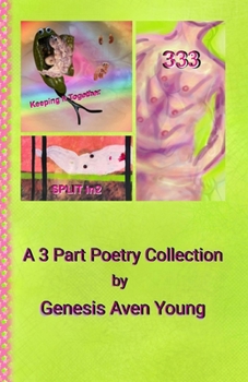 Paperback Keeping it Together: A 3 Part Poetry Collection Book