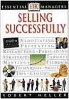 Essential Managers: Selling Successfully - Book  of the DK Essential Managers