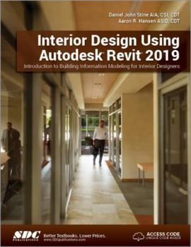 Paperback Interior Design Using Autodesk Revit 2019 Book
