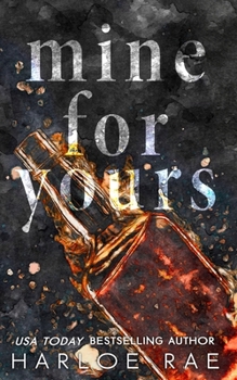 Paperback Mine For Yours Book