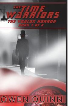 Paperback The Time Warriors The Voalox Horror Book