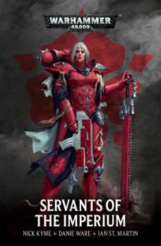 Servants of the Imperium - Book  of the Warhammer 40,000