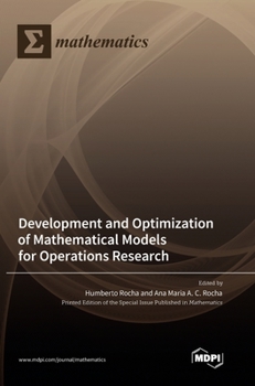 Hardcover Development and Optimization of Mathematical Models for Operations Research Book