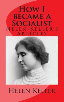 Paperback How I became a Socialist?: Helen Keller's Articles Book