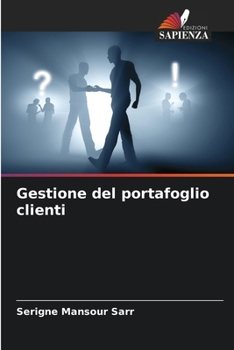 Paperback Gestione del portafoglio clienti [Italian] Book