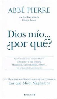 Paperback Dios Mio ... Por Que? [Spanish] Book