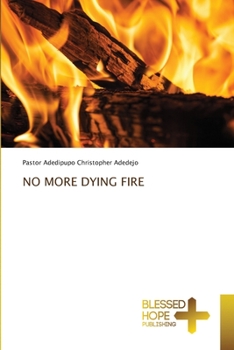 Paperback No More Dying Fire Book