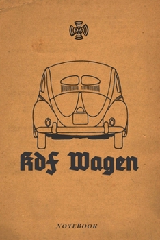 Paperback KdF Wagen Notebook: Volkswagen appreciation journal and repair workbook Book