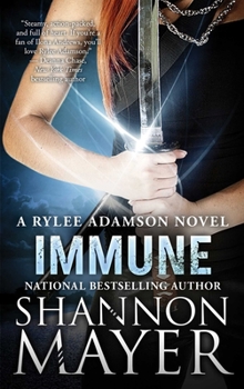Immune - Book #2 of the Rylee Adamson
