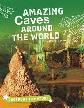 Hardcover Amazing Caves Around the World Book