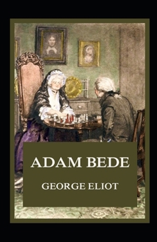 Paperback Adam Bede Illustrated Book