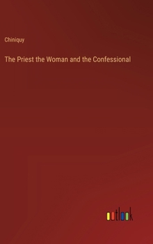 Hardcover The Priest the Woman and the Confessional Book