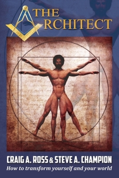 Paperback The Architect: How to transform yourself and your world Book