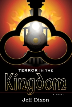 Terror in the Kingdom (Dixon on disney) - Book #4 of the Key to the Kingdom
