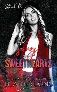 Songs and Sweethearts - Book #10 of the Untouchable