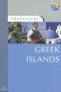 Travellers Greek Islands, 2nd (Travellers - Thomas Cook) - Book  of the Thomas Cook Travellers