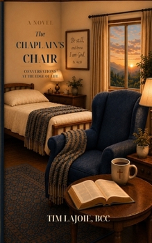 The Chaplain's Chair: Conversations at the Edge of Life